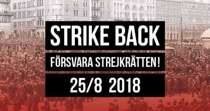 25/8: ”Strike back” på Norra Bantorget