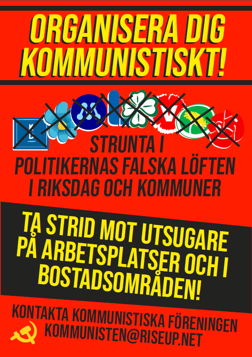 Stockholm: Organisera dig kommunistiskt!