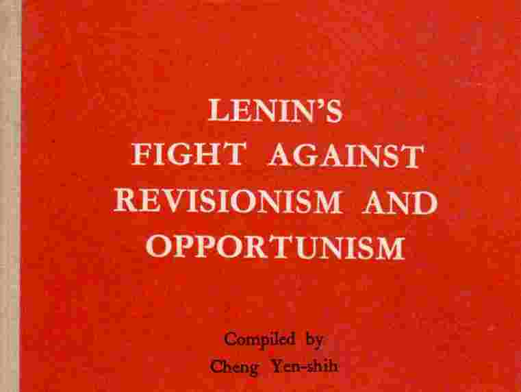 Lenins kamp mot revisionism och opportunism
